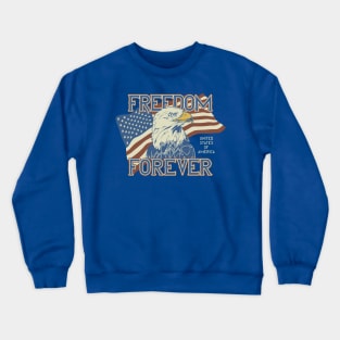 Freedom Forever USA Crewneck Sweatshirt